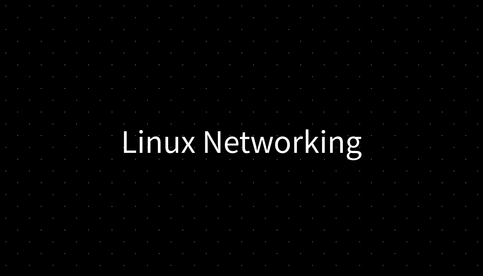 Linux Networking