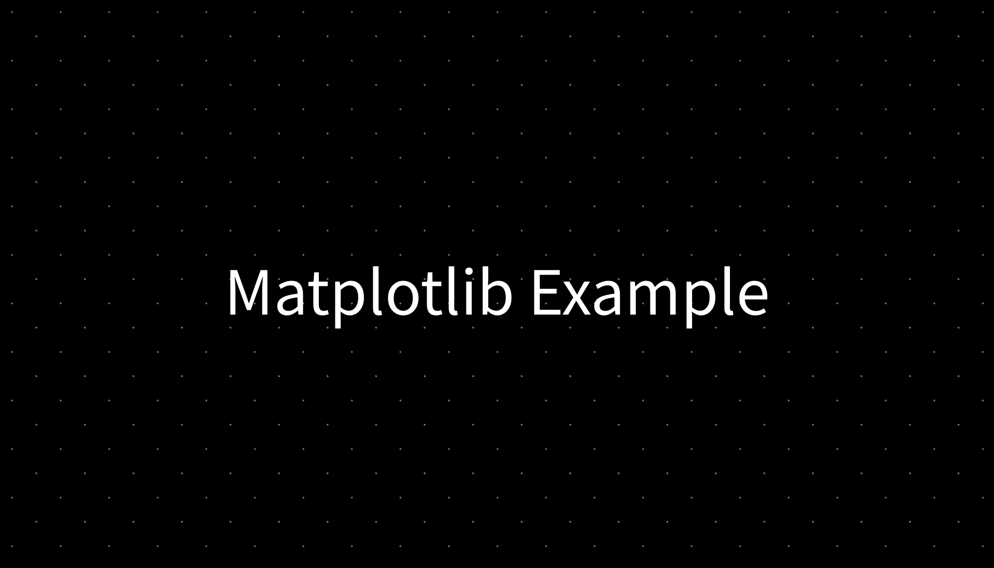 Matplotlib Example