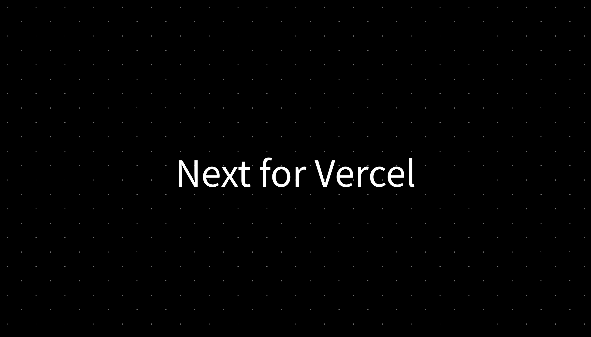 Next for Vercel