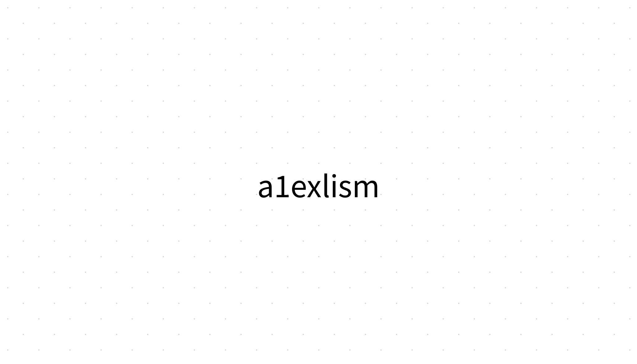 A1exlism